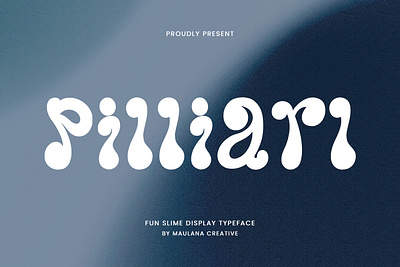 Pilliarl Fun Slime Display Font animation branding design font fonts graphic design logo nostalgic