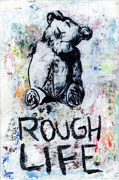 Rough Life graphic design mixed media painting