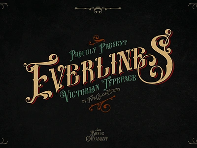 Everlines Victorian Font 1900s font book covers font branding font calligraphy classic font classy font curly font display font fashion font headline font invitation font ligature font logotype retro font swirly font tattoo font typography victorian font vintage font wedding font