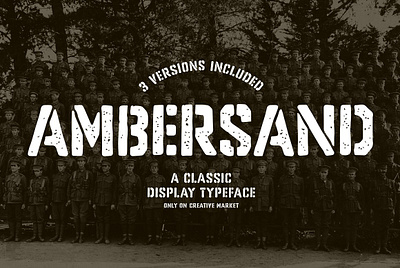 Ambersand Classic Stencil Typeface army display font display sans hand lettered font heavy font military military font outdoor font rough font sans serif font sans serif typeface stencil stencil font thick font
