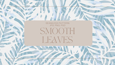 smooth leaves graphic design pattern design print pattern design surface pattern design surface print pattern surface print pattern design