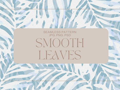 smooth leaves graphic design pattern design print pattern design surface pattern design surface print pattern surface print pattern design