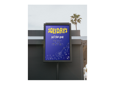 Solidays festival adobe illustrator adobe photoshop animation brand identity branding cartoon design doodle festival graphic design illustration logo music packaging poster poster design sustainability sustainable ui visual identity