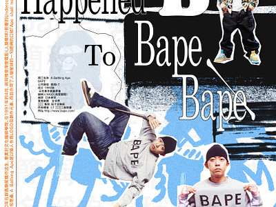 WHAT HAPPENED TO BAPE? (mixed media) bape branding design graphic design illustration mixedmedia streetwear typography