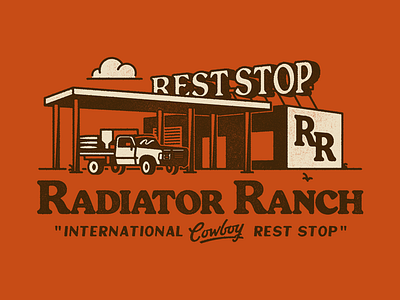 Dale Brisby - Radiator Rest Stop apparel design cowboy dale brisby design fort worth illustration illustrator merch merchandise radiator ranch rest stop shirt design texture type typography western