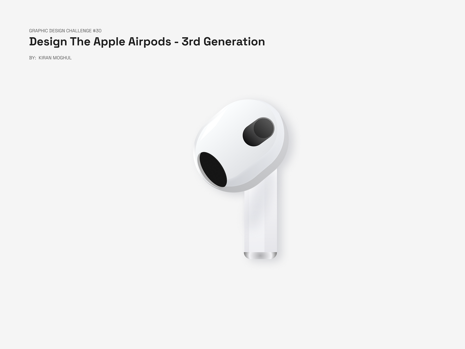 30. Graphic Design Challenge - Design the Apple Airpods-3rd Gen by ...