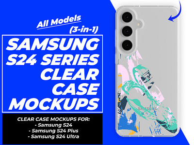 S24 Series Clear Case Front Mockups sublimate case