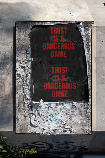 Quotes Poster "Trust is a dangerous game" decoration design inspirational quotes layout poster printed quotes trust