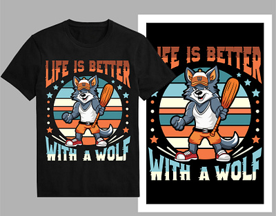 Life is better with a wolf t-shirt design adventure blue wolf hunting shirt t shirt design tee tshirt typography design wolf wolf art wolf cartoon wolf design wolf graphic wolf illustration wolf king wolf logo wolf mascot wolf men wolf silhouette wolf t shirt design