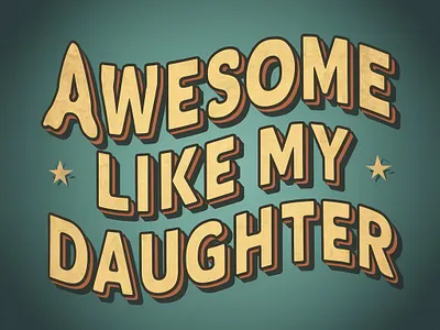 Dad’s Retro Love, Dad’s Daughter Delight, Funny Father's Day Art 3d render artistic expression cherished memories creative art dads love daughter bond emotional connection family connection father daughter relationship fatherhood fathers day heartfelt message parental love playful typography retro font sentimental gift special occasion unique greeting vintage aesthetics whimsical design