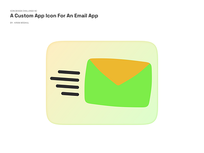 2. Icon Design - A Custom App Icon for an Email App 3d branding design email email icon gradient illustration logo motion ui uichallenge ux uxdesigner uxui