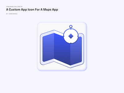 3. Icon Design - A Custom App Icon for a Maps App 3d branding design design challenge graphic design icon design illustration logo map map icon mobile design ui uichallenge ux uxdesigner uxui