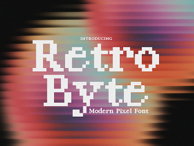 Retro Byte - Modern Pixel Font unique retro pixel font