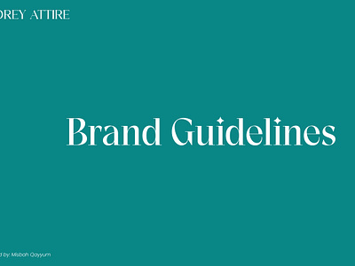 Audrey Attire Brand guidelines brand guidlines branding graphic design illustrator logo photoshop