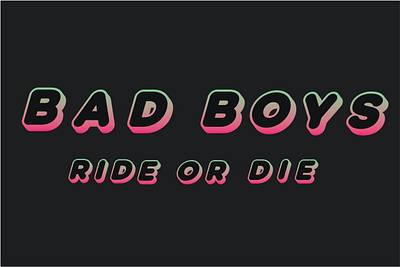 Bad Boys: Ride or Die in my Typography Style bad boys colorful fonts design logo digital art film name fonts letter letters logo logo letters logos modern fonts modern logo modern typography movies personal logo typography vector letters vector typography