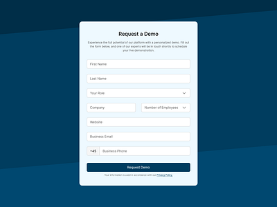 Request demo branding button cta demo demonstration design exploration dropdown figma fill out form form design input field live demo privacy policy product design request form saas ui ux web web design