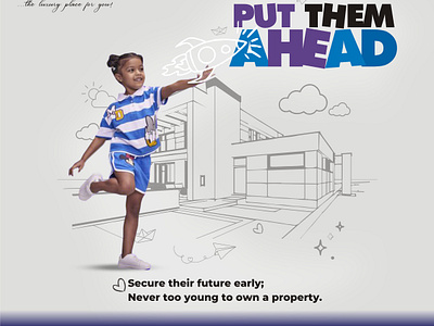 Real Estate (Put Them Ahead) ahead akinkunmi babatunde building drawing building sketch children playing home and children investing in children kids real estate children real estate design tunecxino zee amiable properties