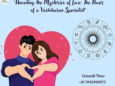 Unlocking Love: The Ultimate Guide to Vashikaran Specialists myastron vashikaran specialist