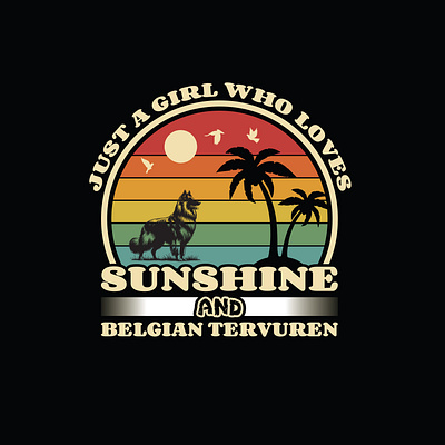 Just A girl Who loves Sunshine and Belgian Tervuren mug design