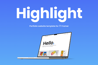 Highlight: Portfolio template website for Framer folio framer framer template landing page portfolio portfolio design showcase template website