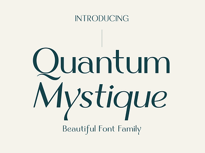 Quantum Mystique – Elegant Sans long lasting typeface