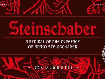 The forgotten Printer - Steinschaber typeface font gothic graphic design opentype rotunda typography