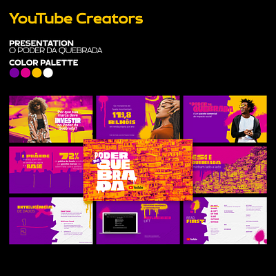 YouTube Creators - O Poder Da Quebrada | Presentation branding graphic design layout power point powerpoint ppt slides template visual identity