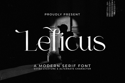 Leficus - A Modern Serif Font serif