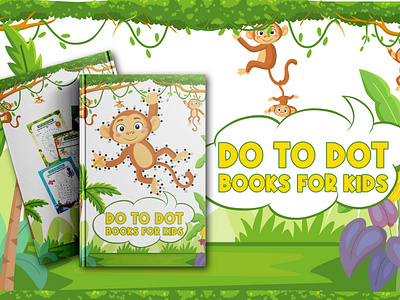 DOT TO DOT BOOKS FOR KIDS activity book book cover dot to dot dot to dot books dot to dot books for kids graphic design illustration kids activity book kids book kids book cover kids coloring book kids cover design