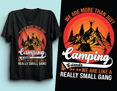 Camping Friends We Are Like A Really Small Gang T-shirt Design adventure branding camping custom design graphic design graphicdesign illustration merchbyamazon minimalist motion graphics outdoor retrotee t shirt tshirtprinting typography ui usa vintage