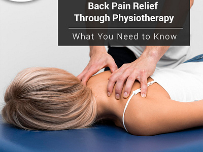 Back Pain Relief Through Physiotherapy: What You Need to Know physiotherapy for back pain