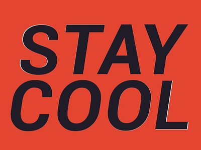 Stay Cool🧊 animation graphic design kinetictype motion graphics typography