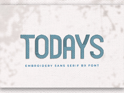 Todays Embroidery Font embroidery font fonts handwritten lettering typeface