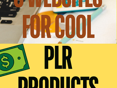 5 Cool PLR products! design digital product product profit