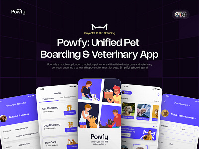 UI/UX Case Study & Branding | Powfy animation brand identity branding cat logo logo motion graphics pet app design pet care app pet logo ui ui design ui ux uiux