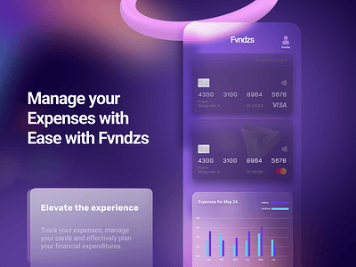 Fvndzs - Elevate Expense Management banking cards dark mode financial app fintech funds management app glassmorphism mobile app personal project ui design ux