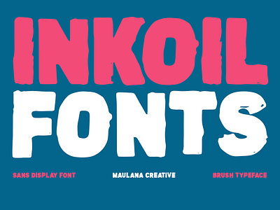 Inkoil Display Font branding brush font font fonts graphic design sans serif