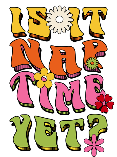 Is It Nap Time Yet? cat cats design graphic design illustration tshirt design vector