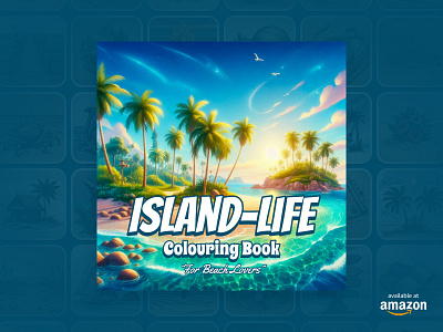 ISLAND-LIFE: Colouring Book For Beach Lovers 🌴🏄🐬🏖️ amazon amazon product artwork beach treasures colour book colouring colouring book colouring pages drawing figma illustrations island life kid friendly art book online painting paperback simple art square book toddlers kids children worldwide