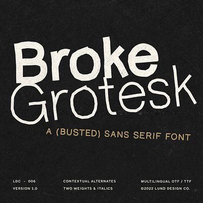 Broke Grotesk broken font glitch grit grunge handdrawn handmade sans sans serif