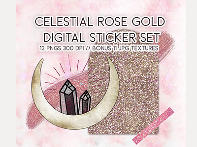 Celestial Rose Gold Stickers brush strokes celestial clipart diamonds glitter handdrawn moon rose rose gold sublimation