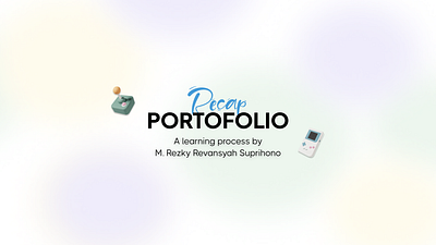 Portofolio Recap graphic design portofolio quality assurance ui ux