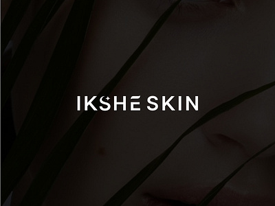 Ikshe Skin's Brand Identity beautylogo branddesign brandidentity branding logo logodesign logotype simplelogo skincarelogo vector