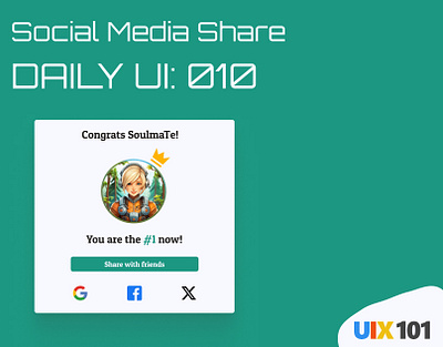 Daily UI: #010 | Social Media Share | #UIX101 010 dailyui design figma game socialmedia socialshare ui design uix101 user interface