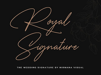 The Wedding Signature - Script business elegant elegant font feminine handwritten invitation magazine modern calligraphy modern font poster wedding caligraphy