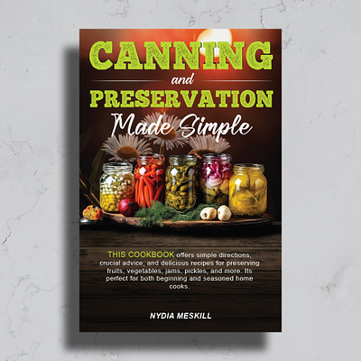 Canning and Preservation book cover book cover design