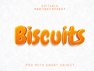 Biscuits 3d Text Effect Template creative font effect font effect