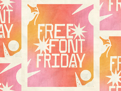 FREE FONT FRIDAY bird branding design flower font free gradient handmade illustration lettering logo star sun texture type typeface typography