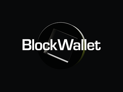 BlockWallet | Logo 3d 3d elements animation blockchain website branding cryptocurrency crypto design graphic design illustration logo logo design logotype minimal clean design motion graphics product design