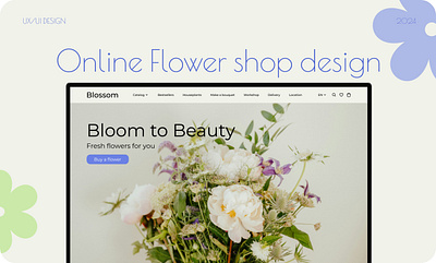 Online Flower shop design - UX/UI blossom design flower flower shop flower studio logo shop ui user experience user interface ux ux ui design web design